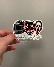 Load image into Gallery viewer, Masked Men Do It Better - Multiple Options - 4” Width