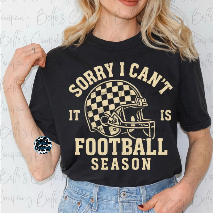 Sorry I Can’t Football Season