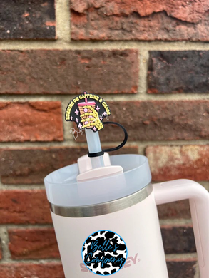 Running On Caffeine and Chaos - Straw Topper - 10mm