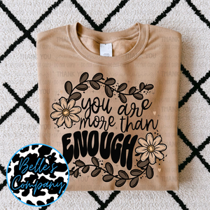 You Are More Than Enough