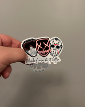 Load image into Gallery viewer, Masked Men Do It Better - Multiple Options - 4” Width