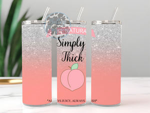 Simply Thick Tumbler