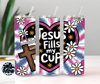 Jesus Fills My Cup Tumbler - 20oz