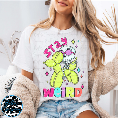 Stay Weird