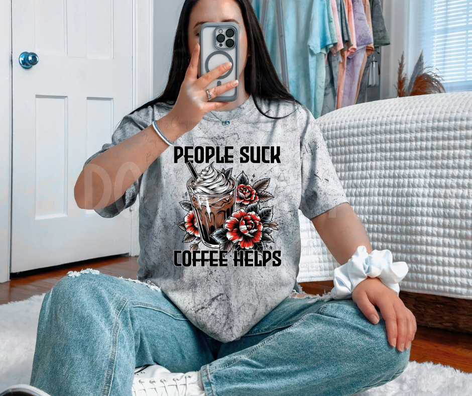 People Suck- Coffee Helps