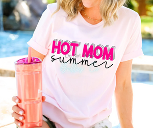 Hot Mom Summer - Hot Pink